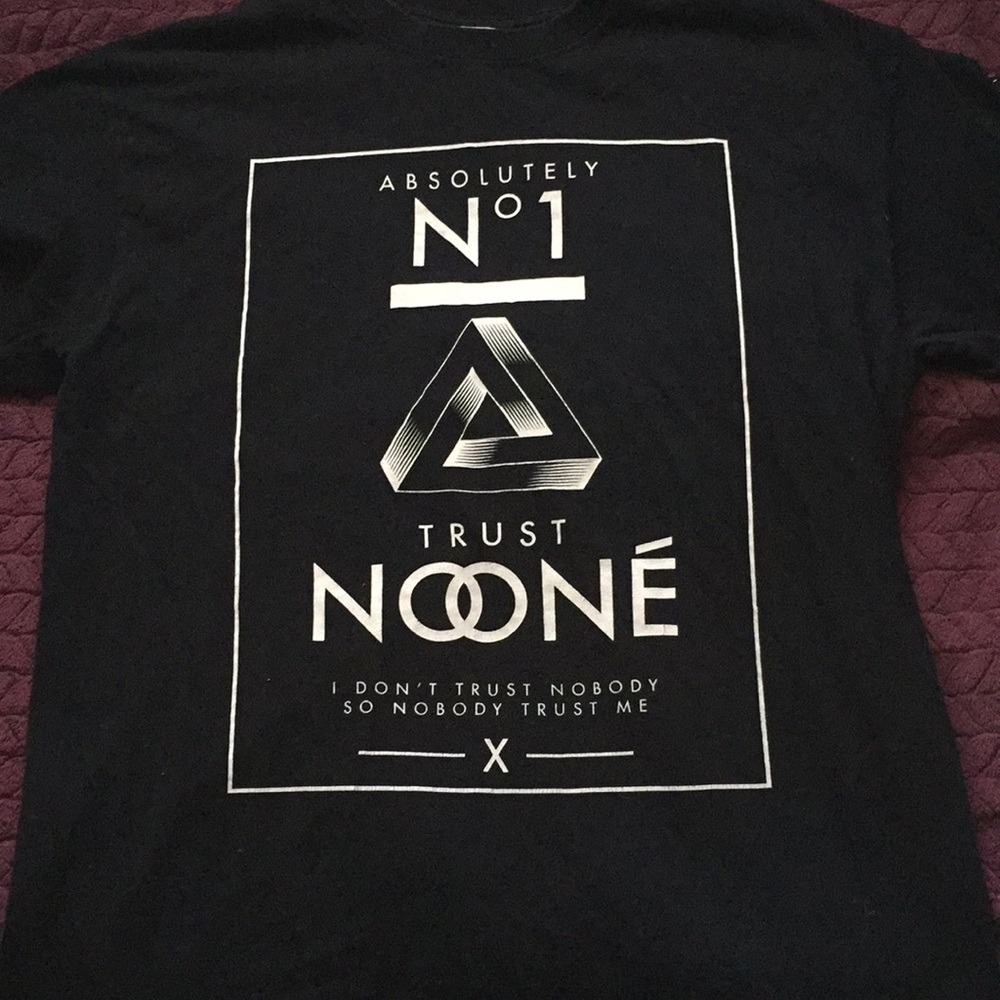 Custom Trust no One T-Shirt